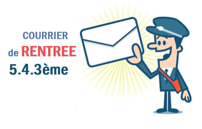 COURRIER DE RENTRÉE 5, 4, 3.