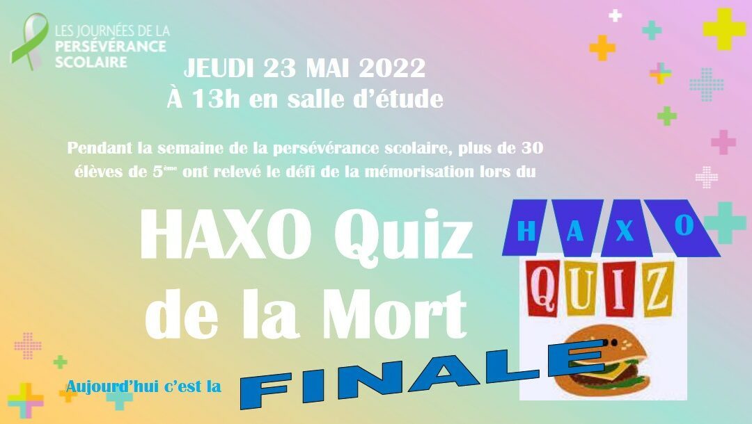 HAXO QUIZZ > LA FINALE