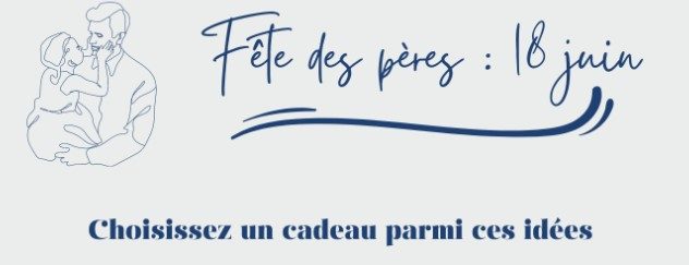 FÊTE DES PÈRES🎁