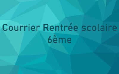 Rentrée scolaire  6ème