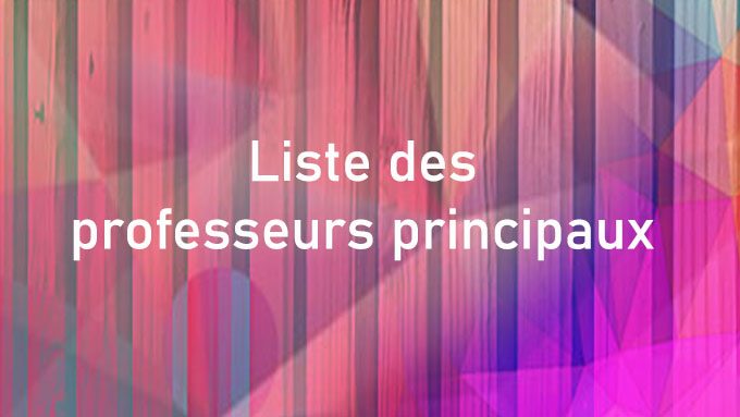 Liste des professeurs principaux