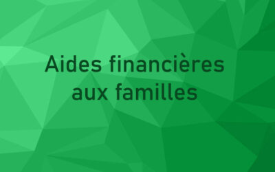 Aides financières aux familles